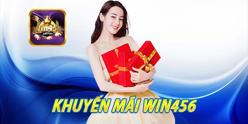 Khuyến mãi Win456