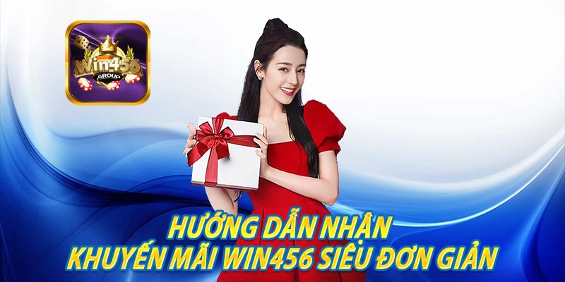 khuyến mãi Win456