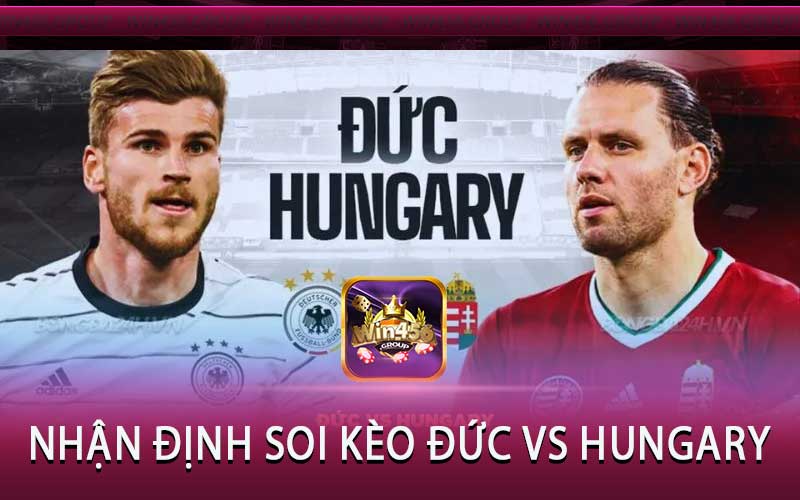 Nhận định Soi kèo Đức vs Hungary