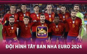 đội hình tây ban nha euro 2024