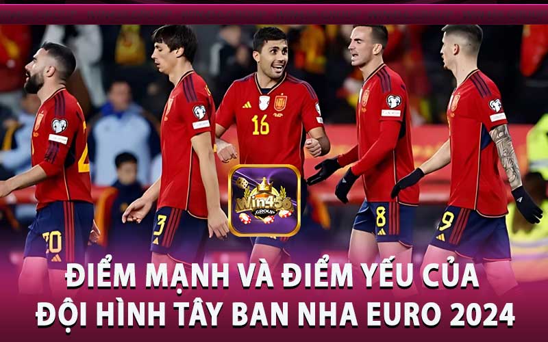 đội hình Tây Ban Nha Euro 2024