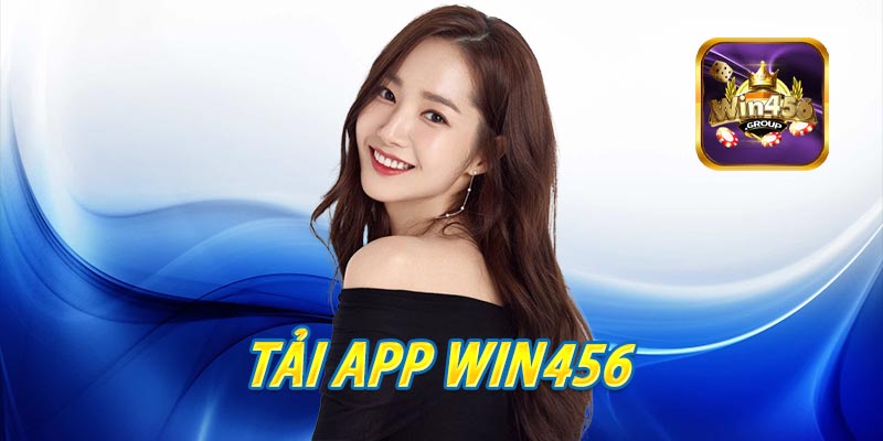 Tải app win456